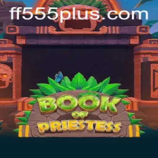 Book of Priestess: Um Mergulho no Universo Místico de FF555
