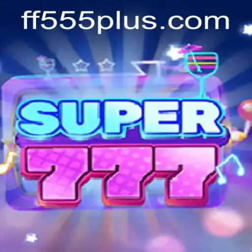 Descubra o Inovador Jogo Super777 e Sua Palavra-Chave Secreta FF555